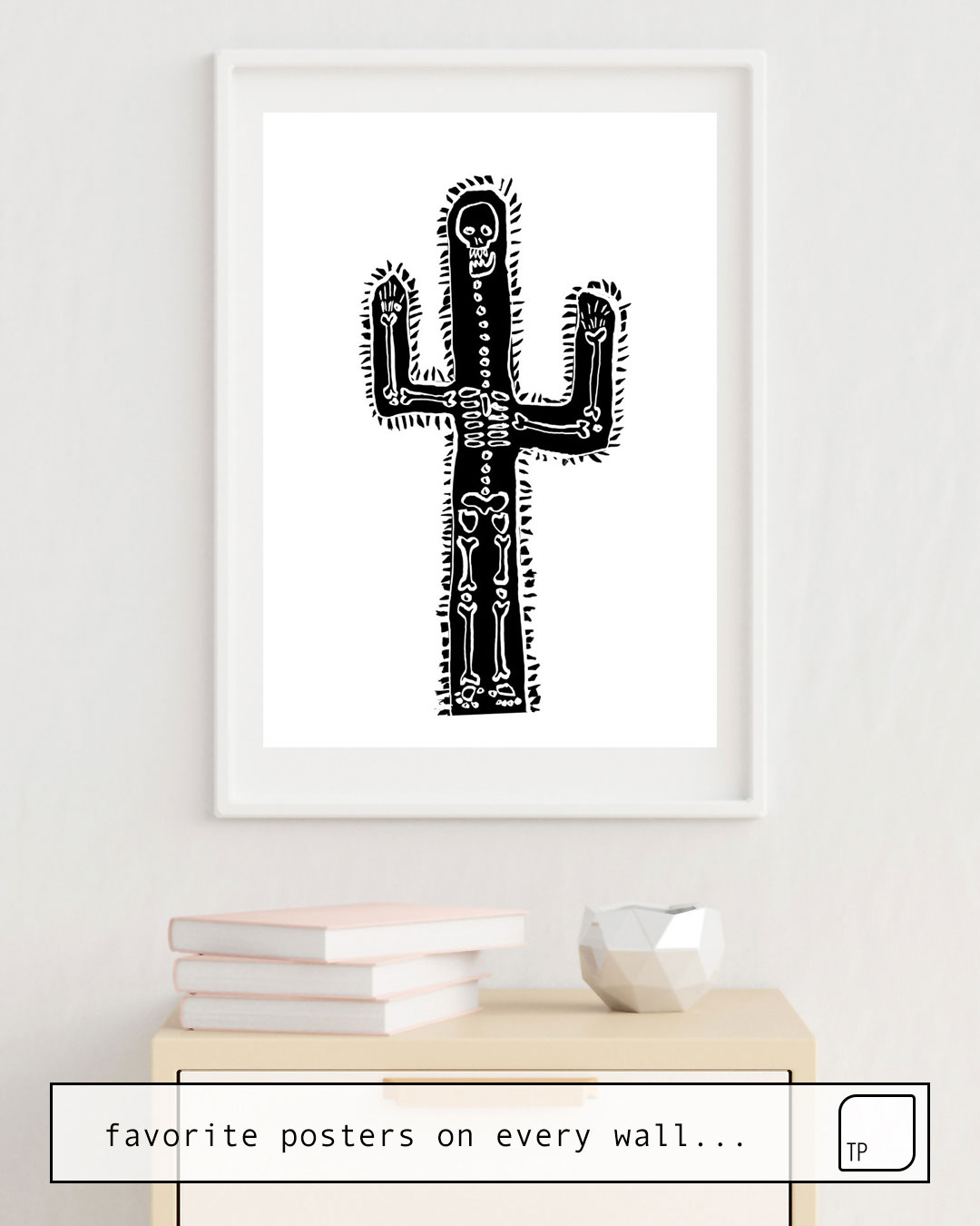 Poster | CACTUS AND BONES by Yetiland