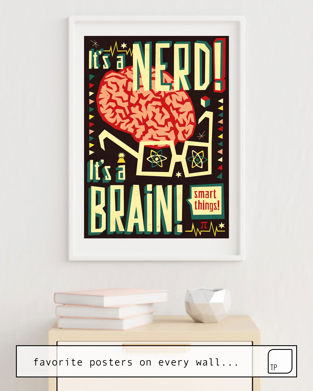 The photo shows an example of furnishing with the motif IT'S A NERD! IT'S A BRAIN! by Yetiland as mural